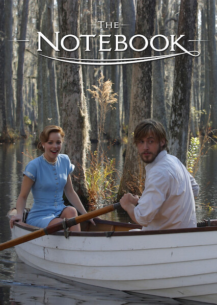 The Notebook | Best Hollywood Romantic Movies List Below For Watch