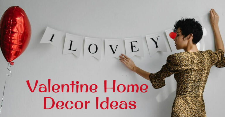 Valentine Home Decor Ideas